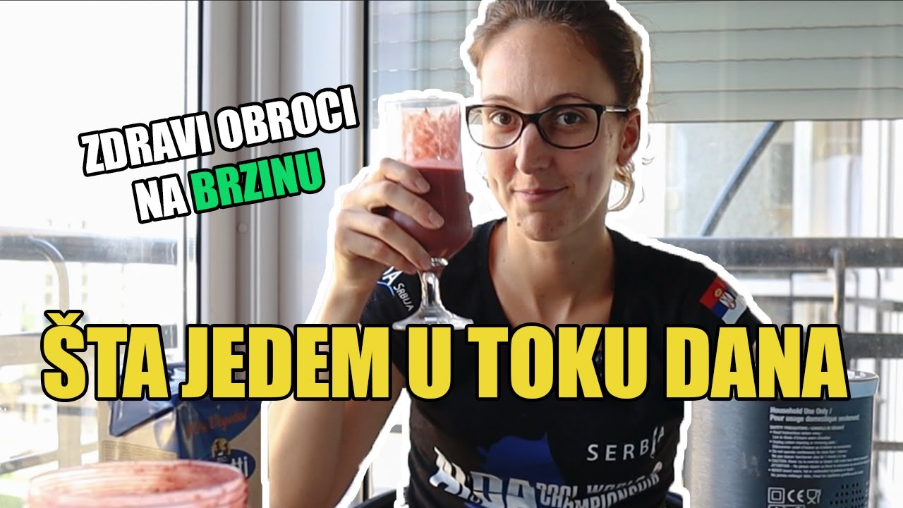 &Scaron;TA JEDEM U TOKU DANA *brzi i zdravi obroci
