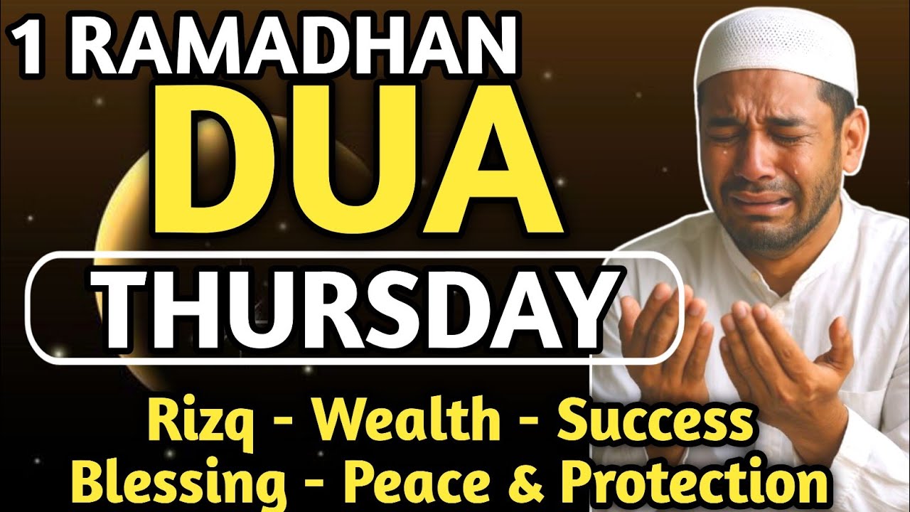 POWERFUL THURSDAY DUA_ THIS DUA WILL BE SOLVE ALL YOUR PROBLEMS, PROTECTION, HEALING AND DELIVERANCE