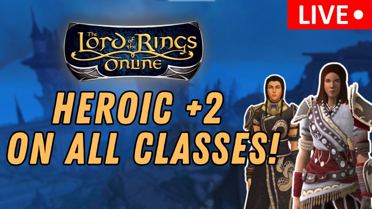 Heroic +2 Landscape Difficulty Challenge on ALL CLASSES! | Hardcore, Ironman Challenge in LOTRO