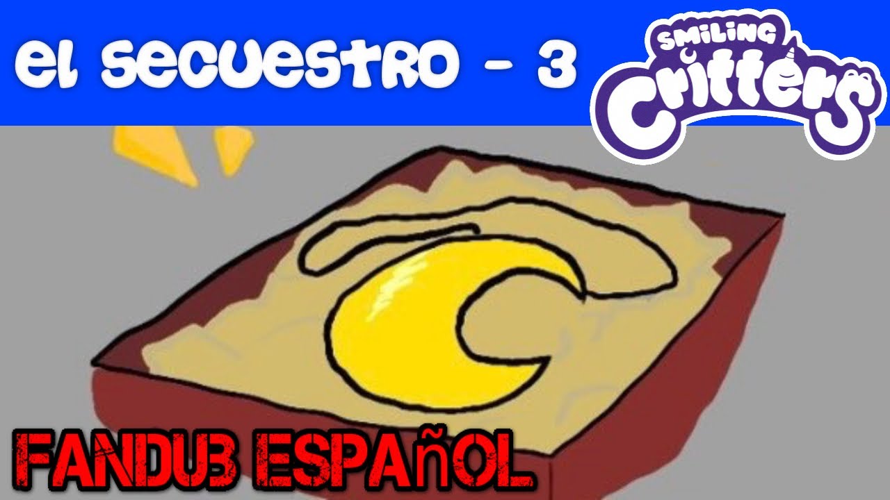 DOGDAY ES SECUESTRADO 3 (FINAL) - LA BIENVENIDA || #smilingcritters  FANDUB ESPAÑOL