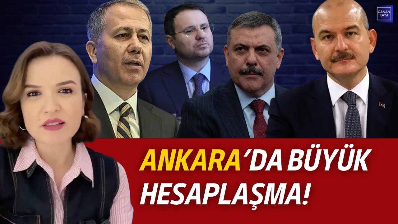 Ankara'da Büyük HESAPLAŞMA! Yerlikaya-Soylu Cephesinde Neler Oluyor?