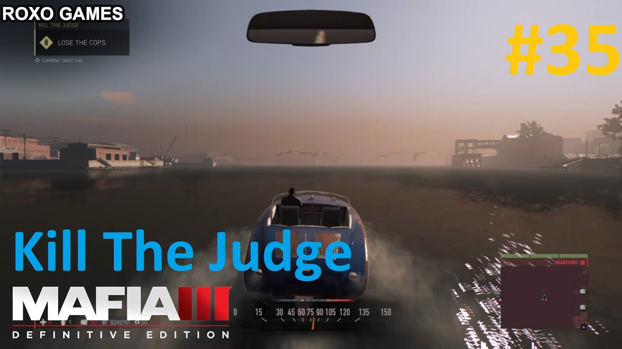 Mafia 3 - Mission 35 : Kill The Judge [Mafia III difinitive edition Walkthrough Story Mission]
