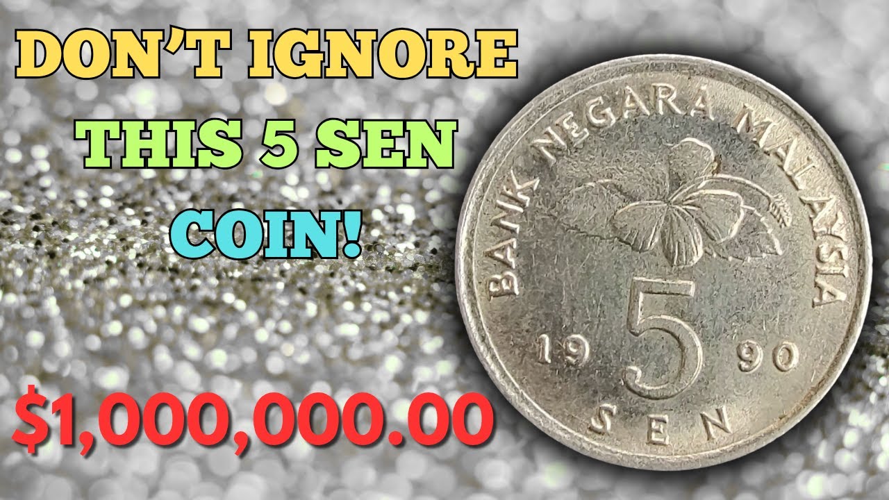 Don&rsquo;t Ignore This 1990 Malaysia 5 Sen Coin &ndash; Rare Auction Story