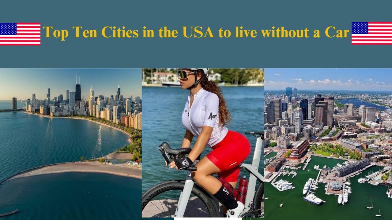 Top Ten Cities in the USA to live without a Car