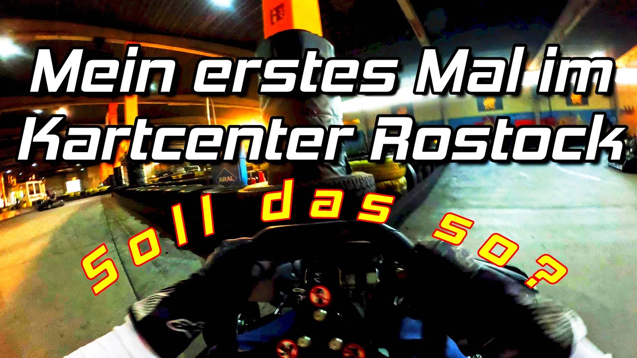 Und Action! || Mein Besuch im Kartcenter Rostock