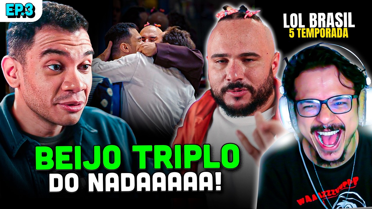 🔥LOL BRASIL 5: IGOR, ED GAMA E GREGÓRIO SIMPLESMENTE SE BEIJARAM!
