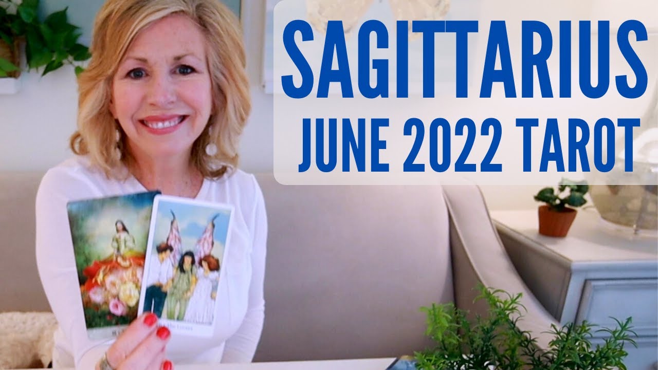 SAGITTARIUS JUNE - 