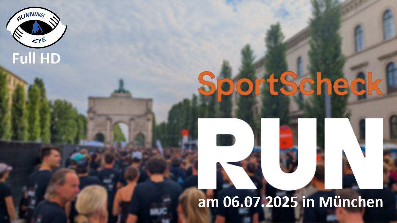 Sportscheck RUN MUC am 06.07.2025 in München / FullHD