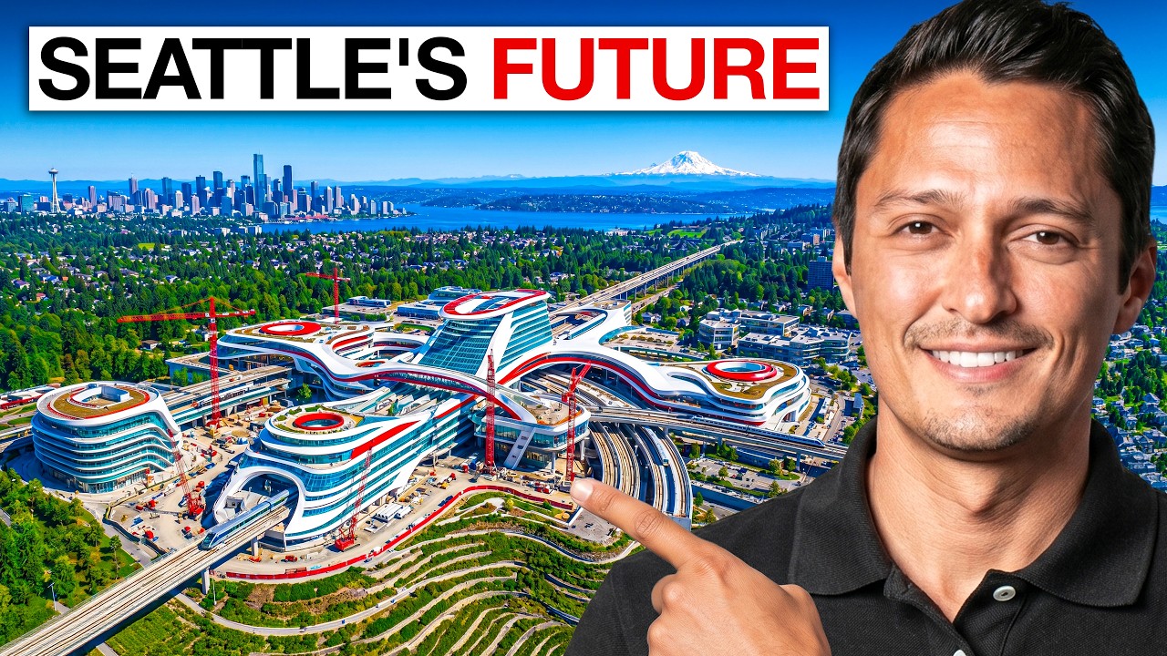 Seattle's $64 Billion Infrastructure Bet And How It Will Change Everything