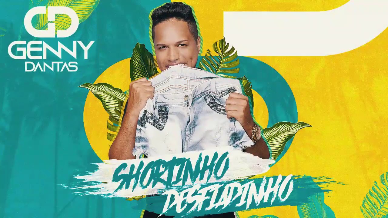 (Teaser) - Genny Dantas [Shortinho Desfiadinho]