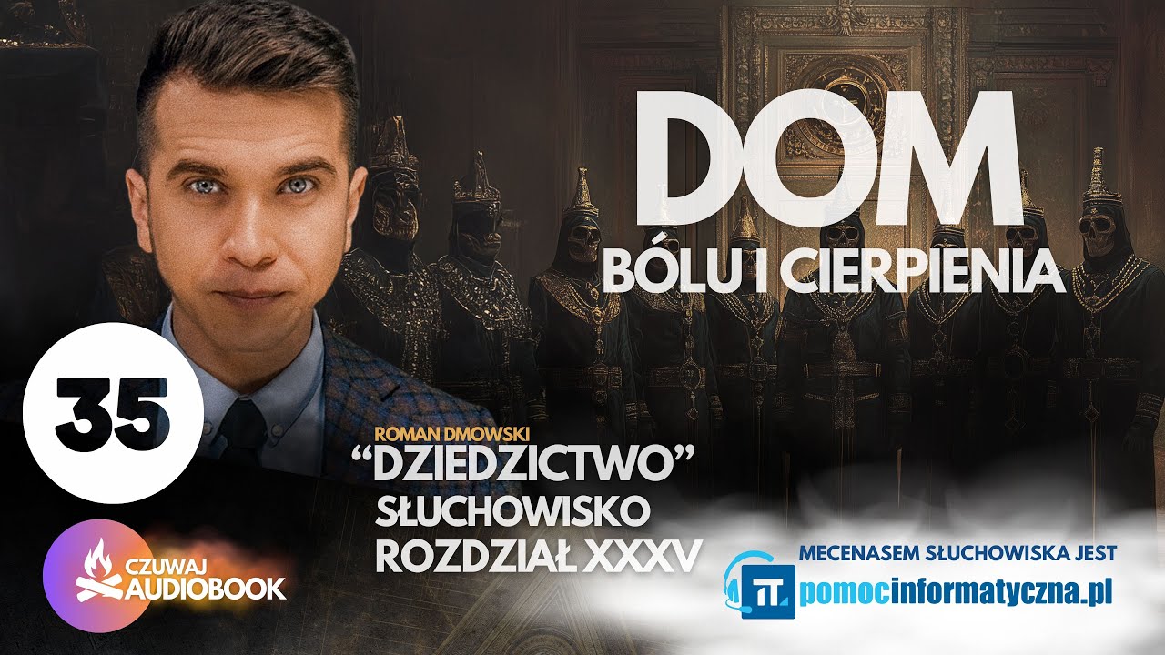 DZIEDZICTWO ROZDZIAŁ XXXV