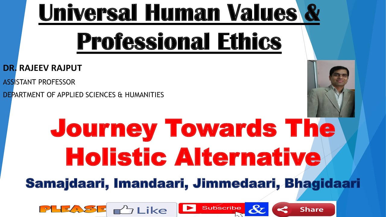 Journey Towards The Holistic Alternative | KVE301 | KVE401 | AKTU