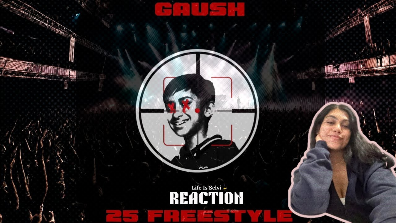 GAUSH - 25 FREESTYLE | REACTION | diss track for UDAY