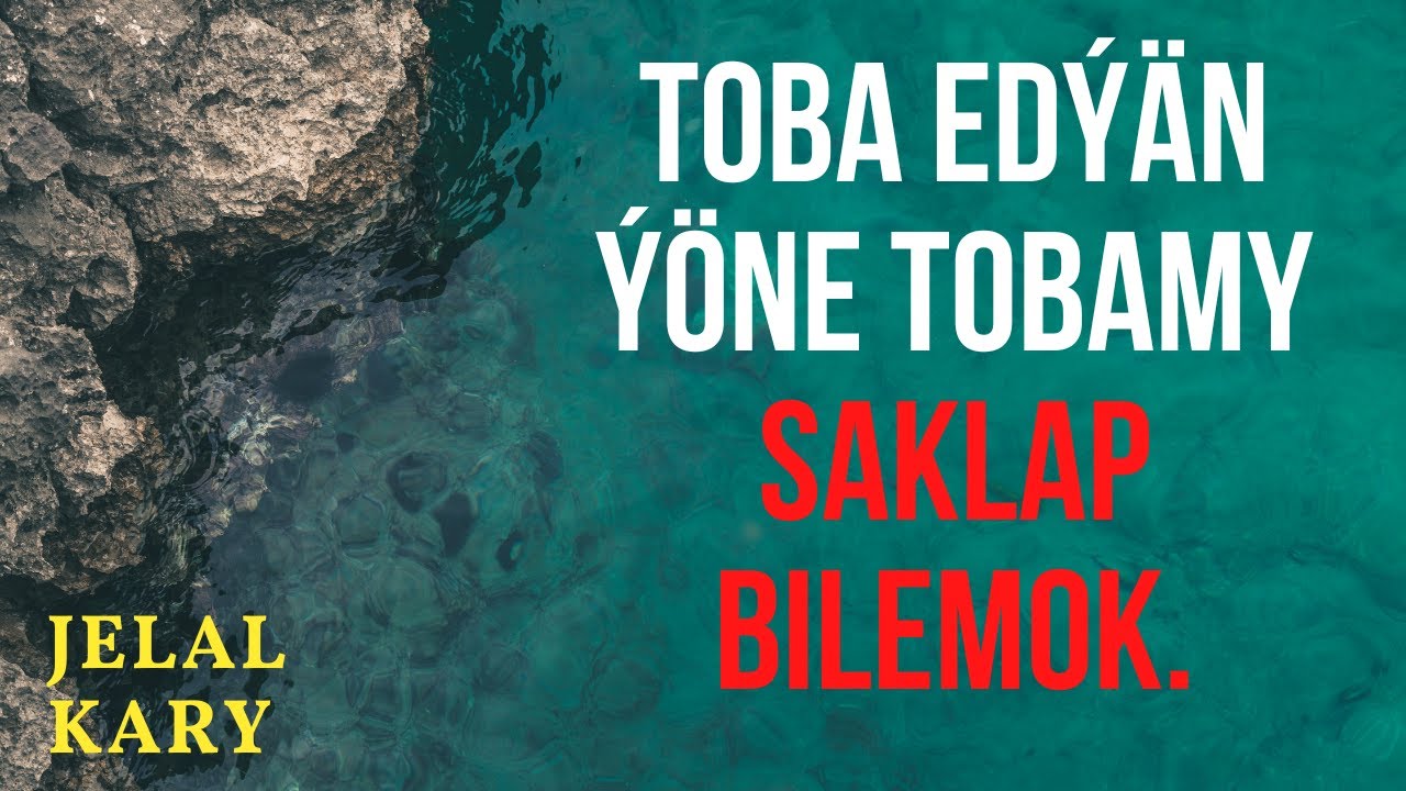 Toba edýän ýöne tobamy saklap başaramok - Jelal kary