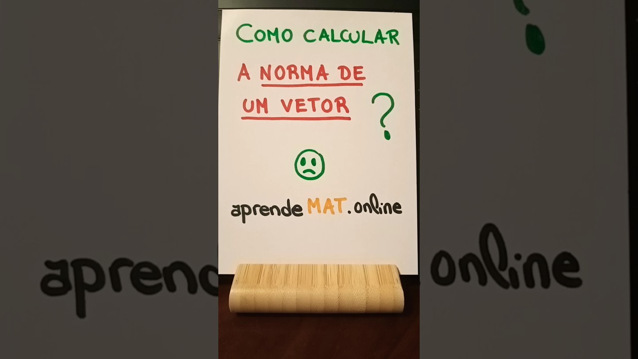 Como calcular a norma de um vetor? #matematica  #vetores