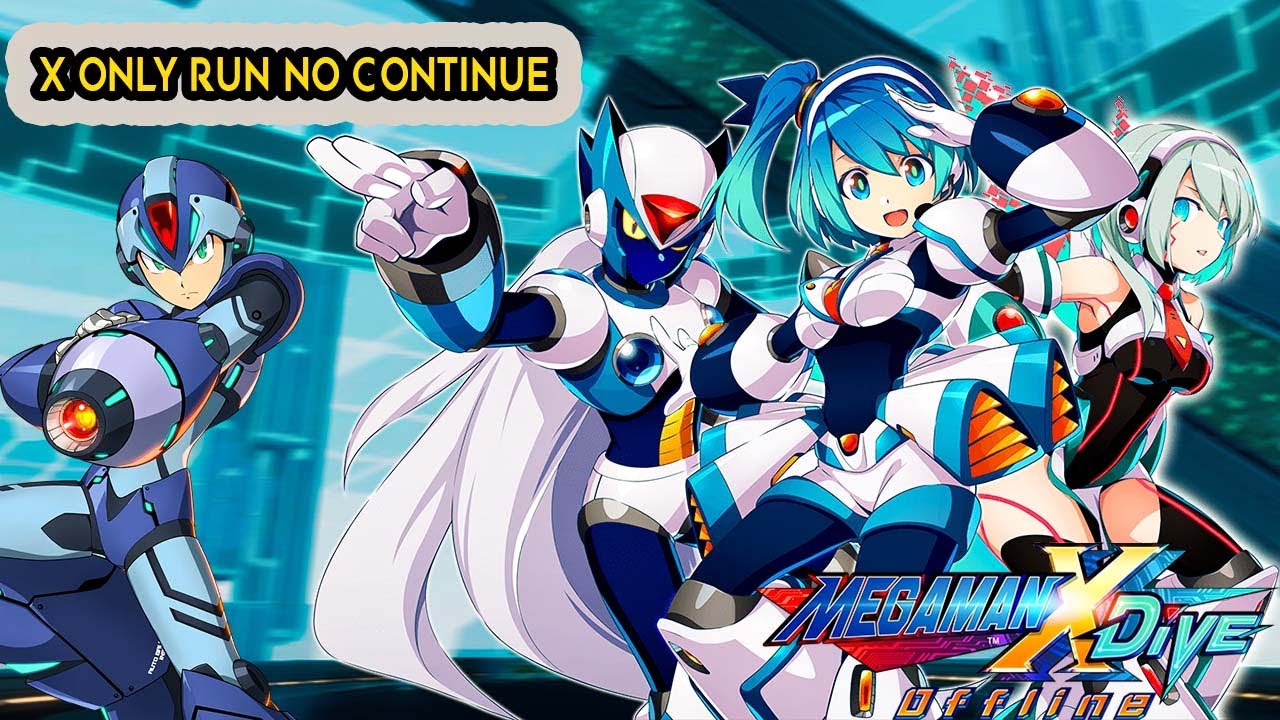 MegaMan X DiVE OFFLINE X Only Run Challenge