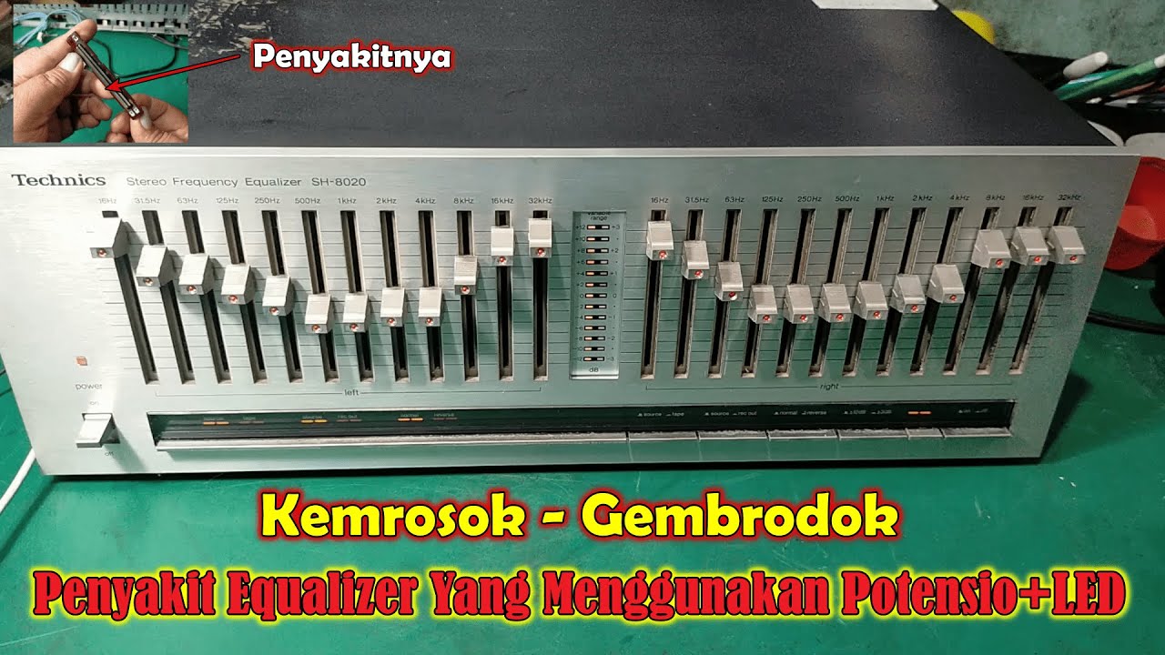 Equalizer Technics SH-8020 Rusak Kemrosok