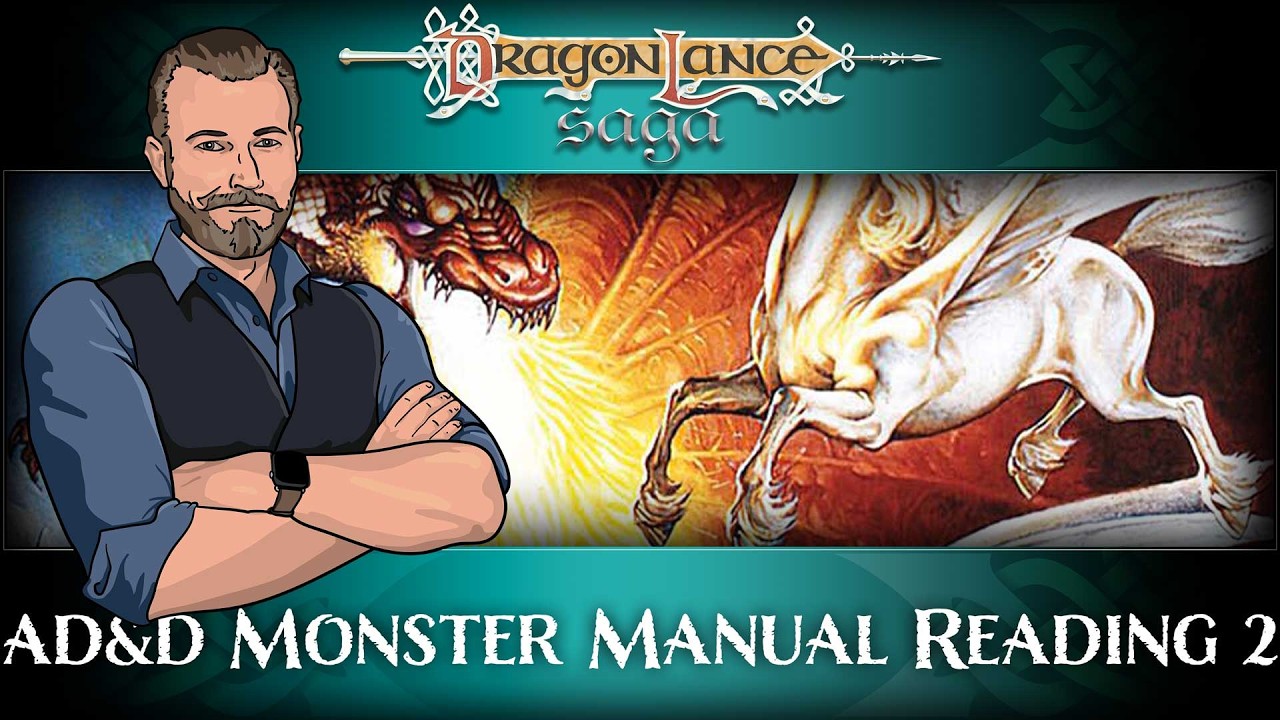 Gaming AD&D: Monster Manual Reading 2 | DragonLance Saga