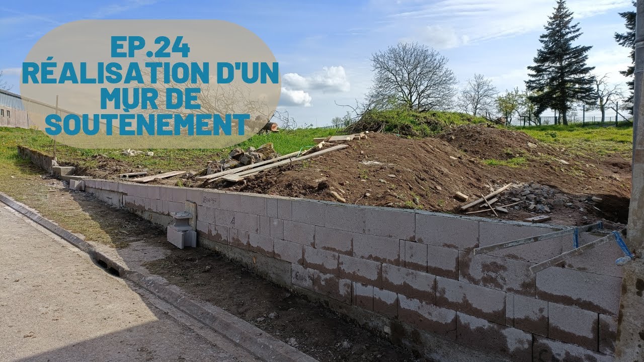 EP 24 Réalisation d'un mur de soutènement