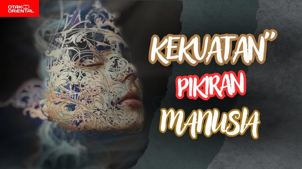 KEAJAIBAN KEKUATAN PIKIRAN MANUSIA | Buktikan sendiri