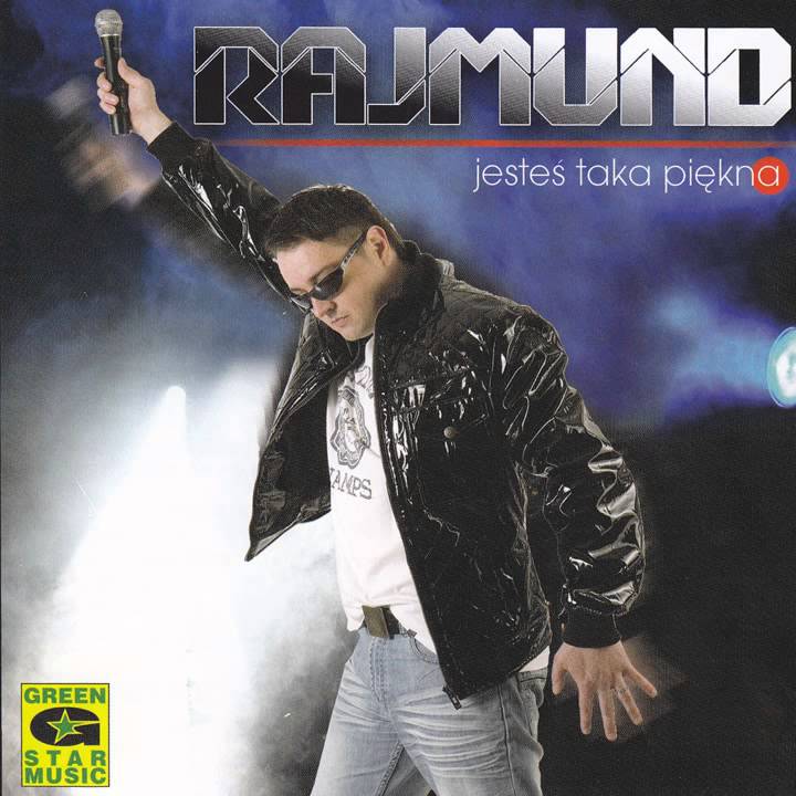 Rajmund - Moja Miłość