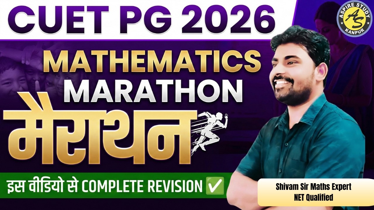 CUET PG 2026 Maths Marathon 🔥 Set, Relation, Permutation & Probability | Full Concept + PYQs