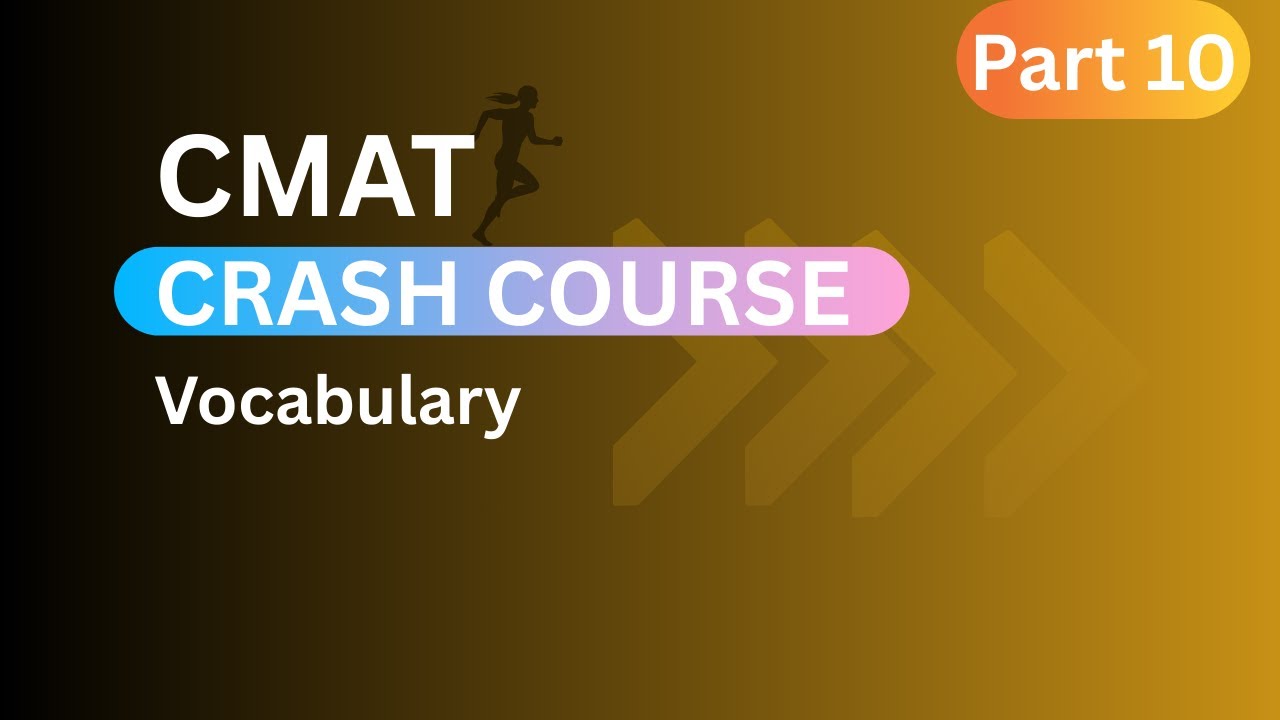 CMAT Crash Course | Vocabulary for CMAT 🔥 Last Lap to CMAT 