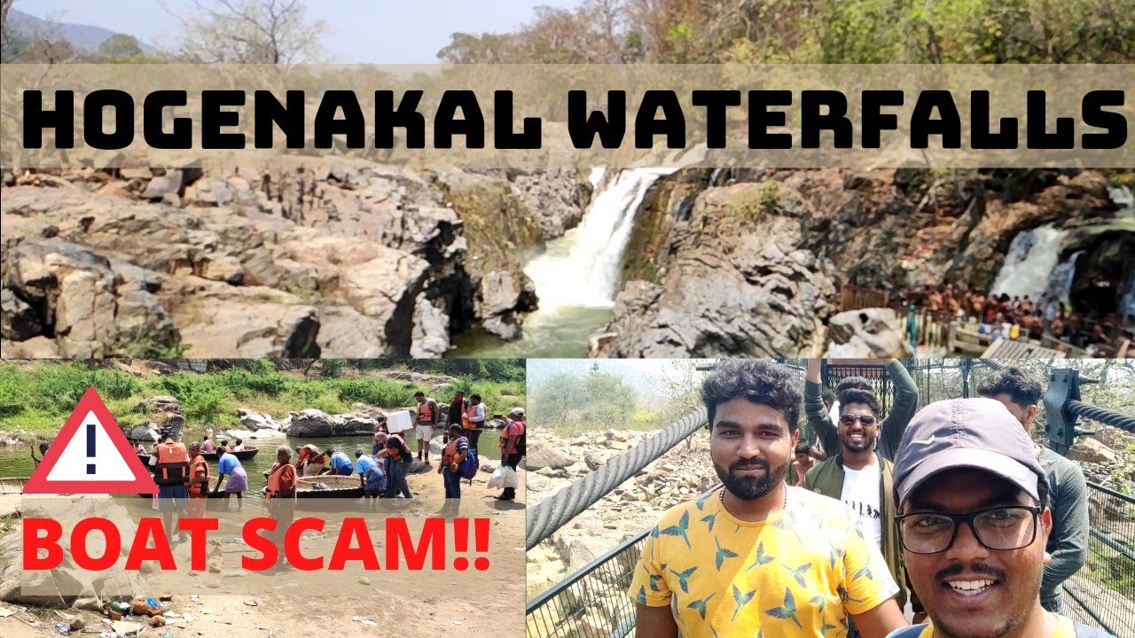 Hogenakkal boat ride | hogenakkal waterfalls coracle ride | Be careful with scammers