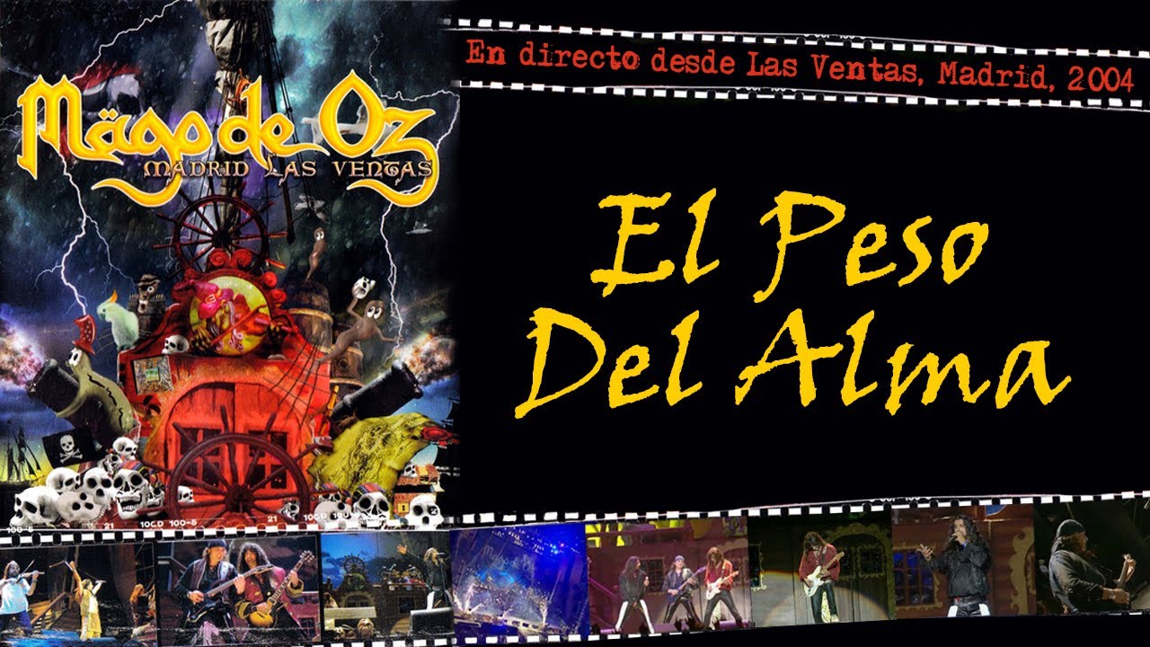 Mägo de Oz - El Peso Del Alma - (En directo desde Las Ventas, Madrid, 2004)