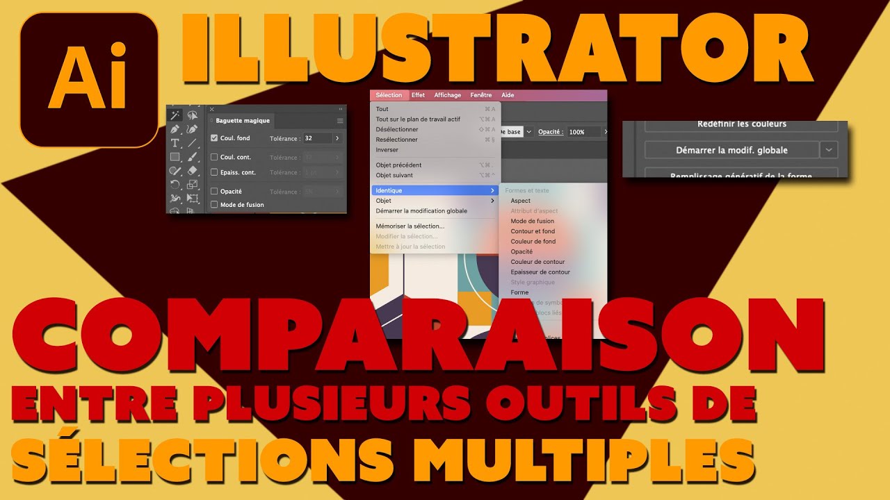 Illustrator - Astuces - Comparaison entre les divers outils de sélections multiples
