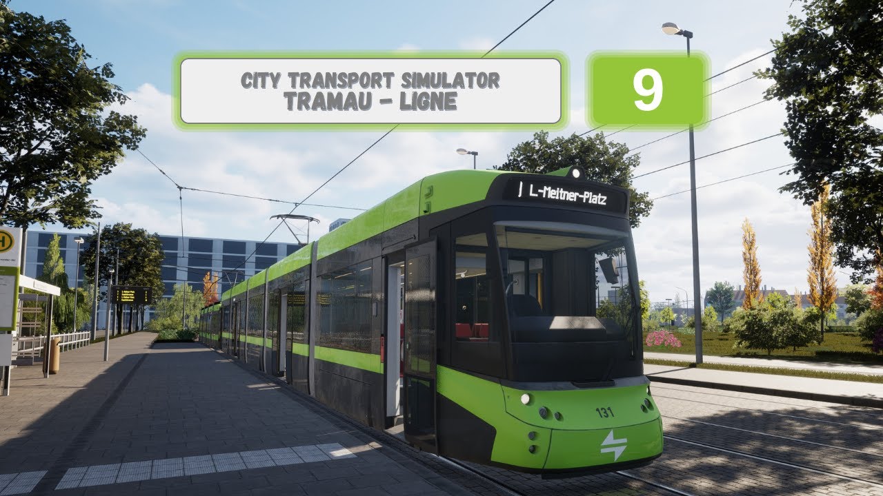 City Transport Simulator | Ligne 9 Friedrich-Schneider-Str | Stadtregiotram