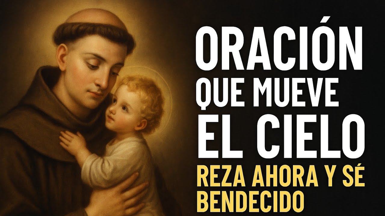 🙏PODEROSA ORACIÓN A SAN ANTONIO DE PADUA POR UN AVANCE FINANCIERO URGENTE | SAN ANTONIO DE PADUA 