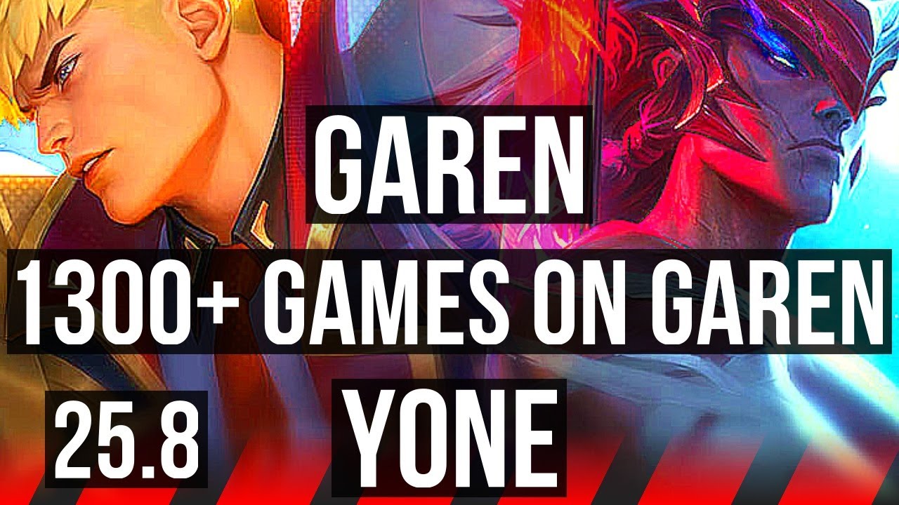 GAREN vs YONE (TOP) | 5/0/1, 1300+ games | NA Challenger | 25.8