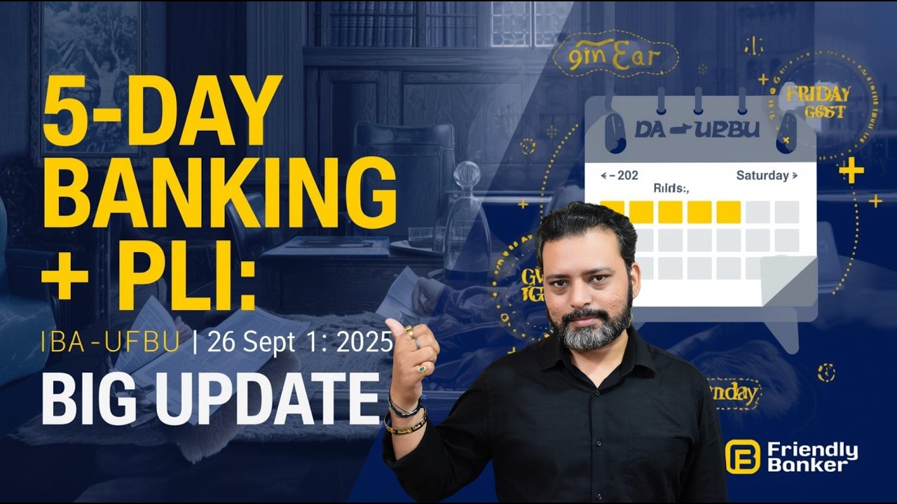 IBA&ndash;UFBU Talks Deliver 5-Day Banking & PLI Update &mdash; Full Breakdown