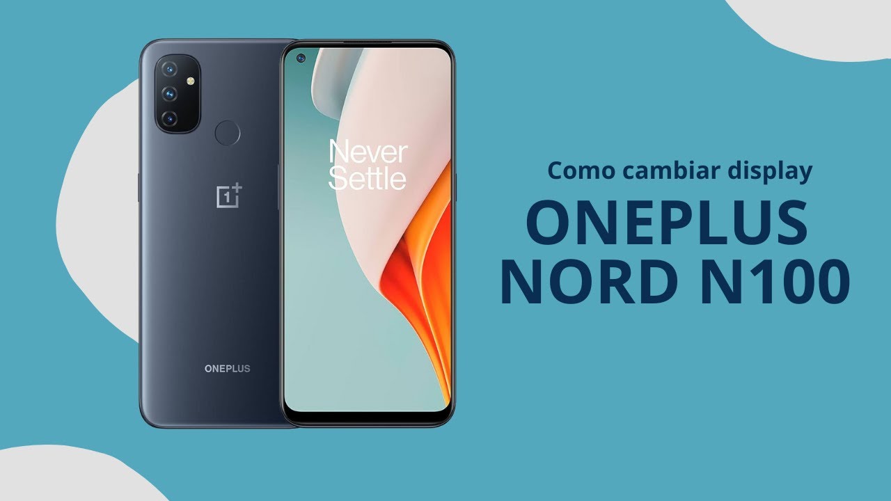 Como cambiar display a One plus n100