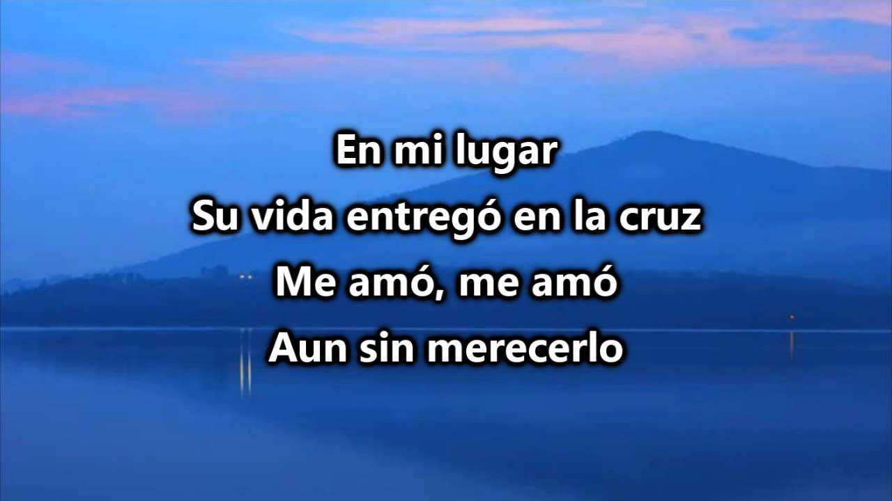 Hillsong - Por Mí Murió - Pista con letras