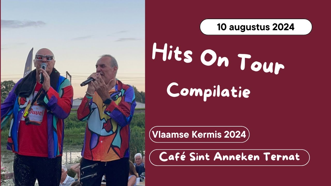 HITS on TOUR - Vlaamse Kermis 2024 - Sint Anneken Ternat