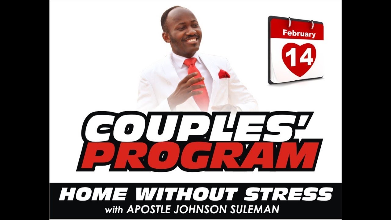 COUPLES MEETING 14TH FEB. 2018 WITH APOSTLE JOHNSN SULEMAN