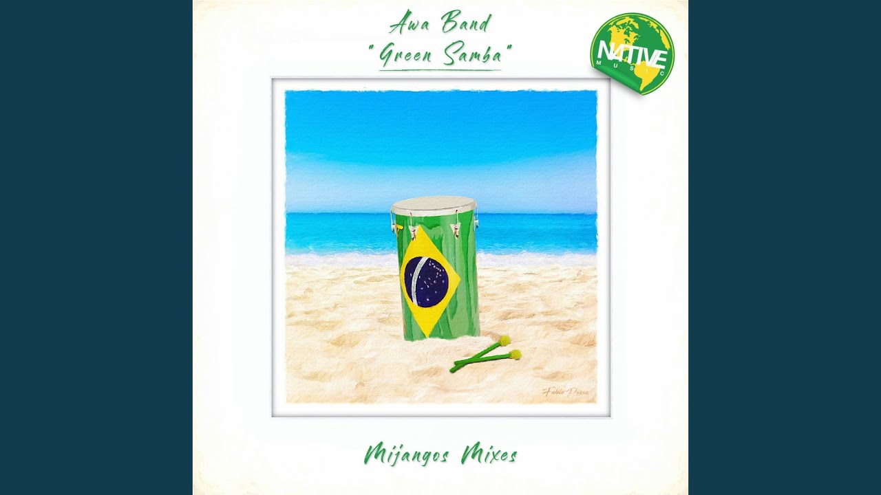 Green Samba (Mijangos Samba House Mix)