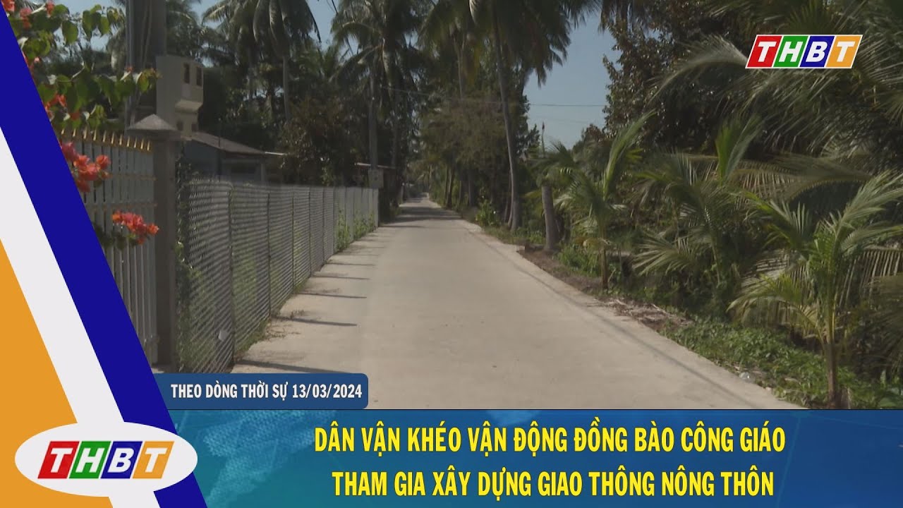 Dân vận khéo vận động đồng bào công giáo tham gia xây dựng giao thông nông thôn