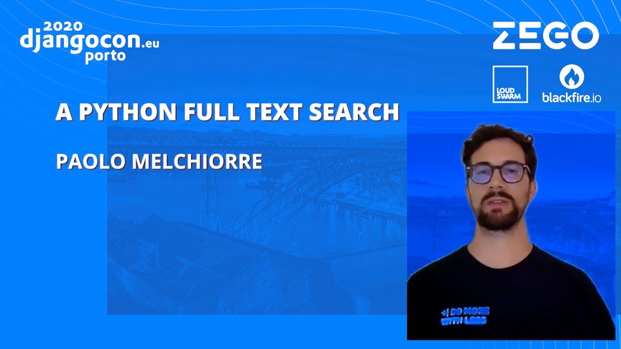 DjangoCon 2020 | A Pythonic Full-Text Search - Paolo Melchiorre