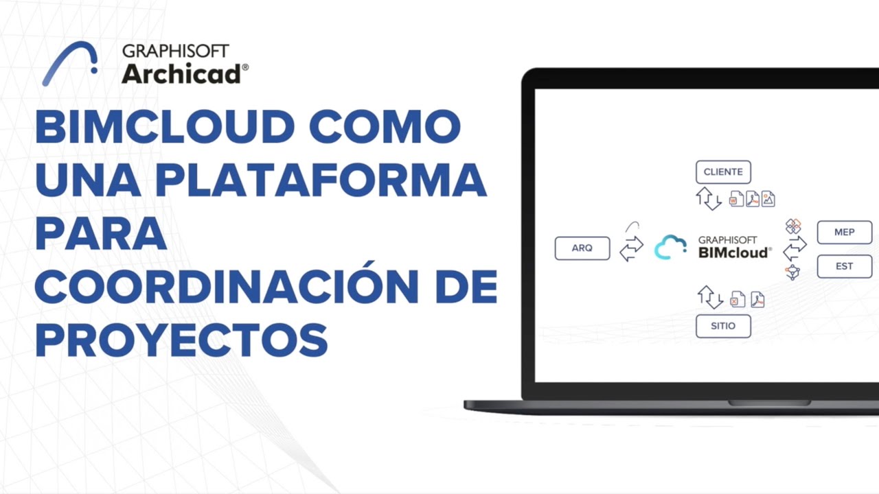 01-BIMcloud como una plataforma para coordinaci&oacute;n de proyectos.