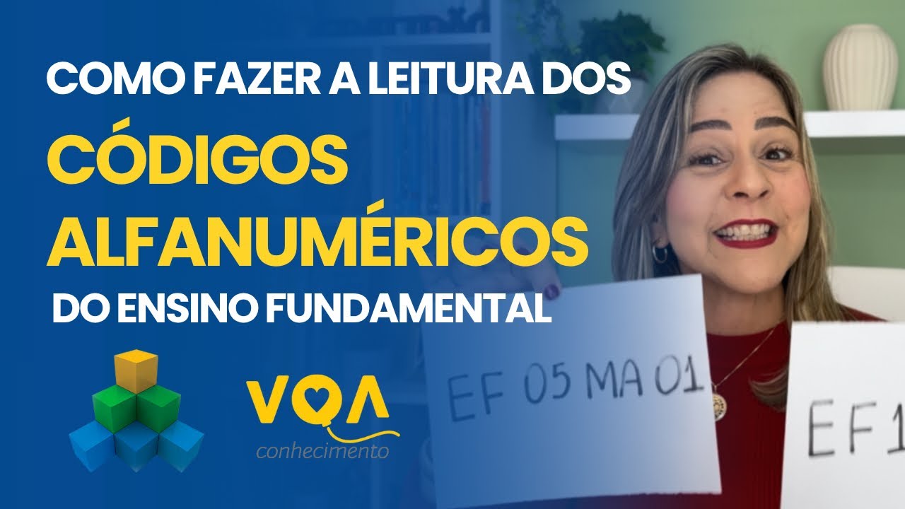 ENTENDA OS CÓDIGOS ALFANUMÉRICOS DA BNCC EM 5 MINUTOS | Ensino Fundamental