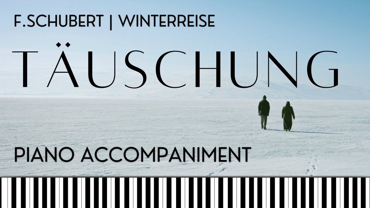 TÄUSCHUNG (Schubert) Winterreise Nr 19, Opus 89. High voice. Piano Accompaniment