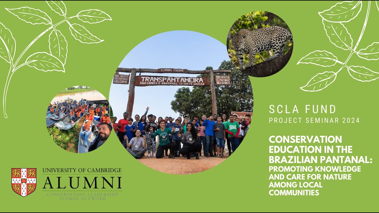 SCLA Fund Seminar 2024: Conservation Education in the Brazilian Pantanal