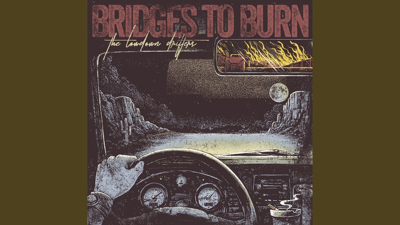 Bridges to Burn