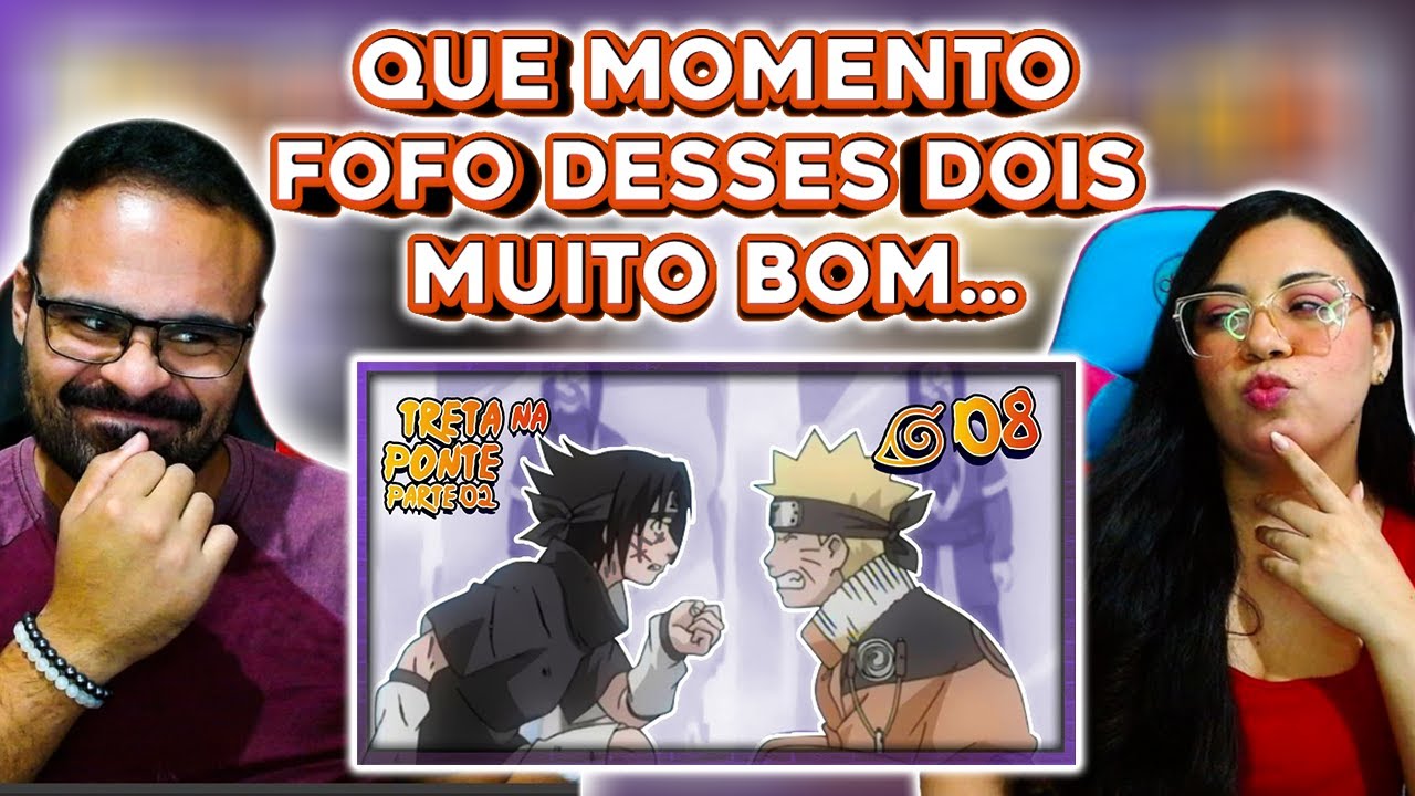 REACT EM CASAL Malandragem Ninja - Episódio 08 - TRETA NA PONTE (PARTE 2)