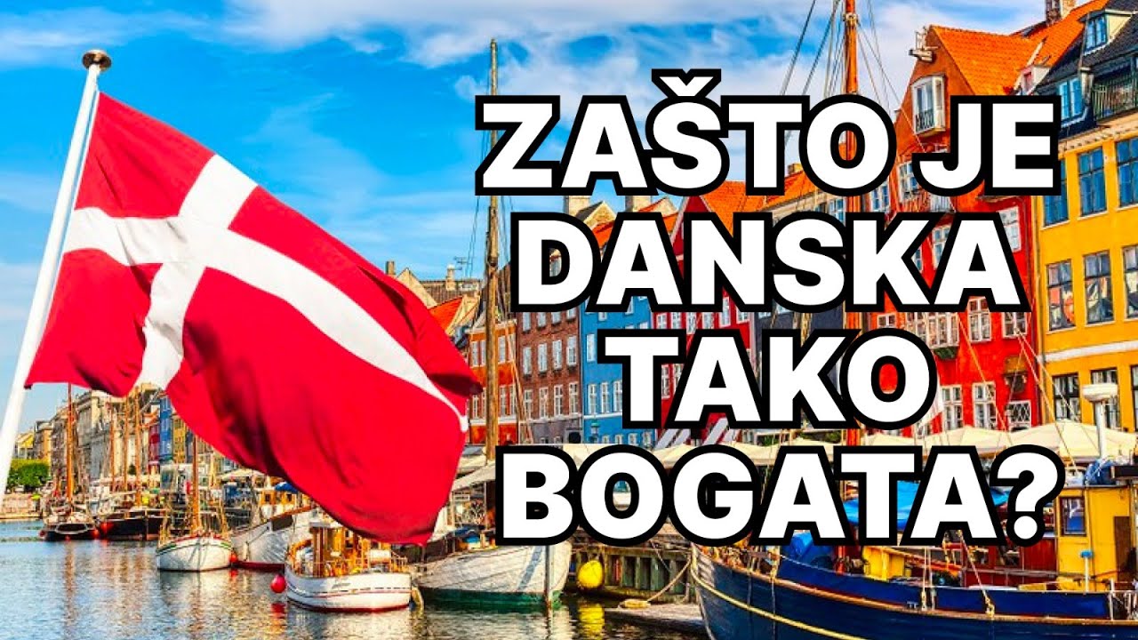 Zasto je Danska tako bogata?