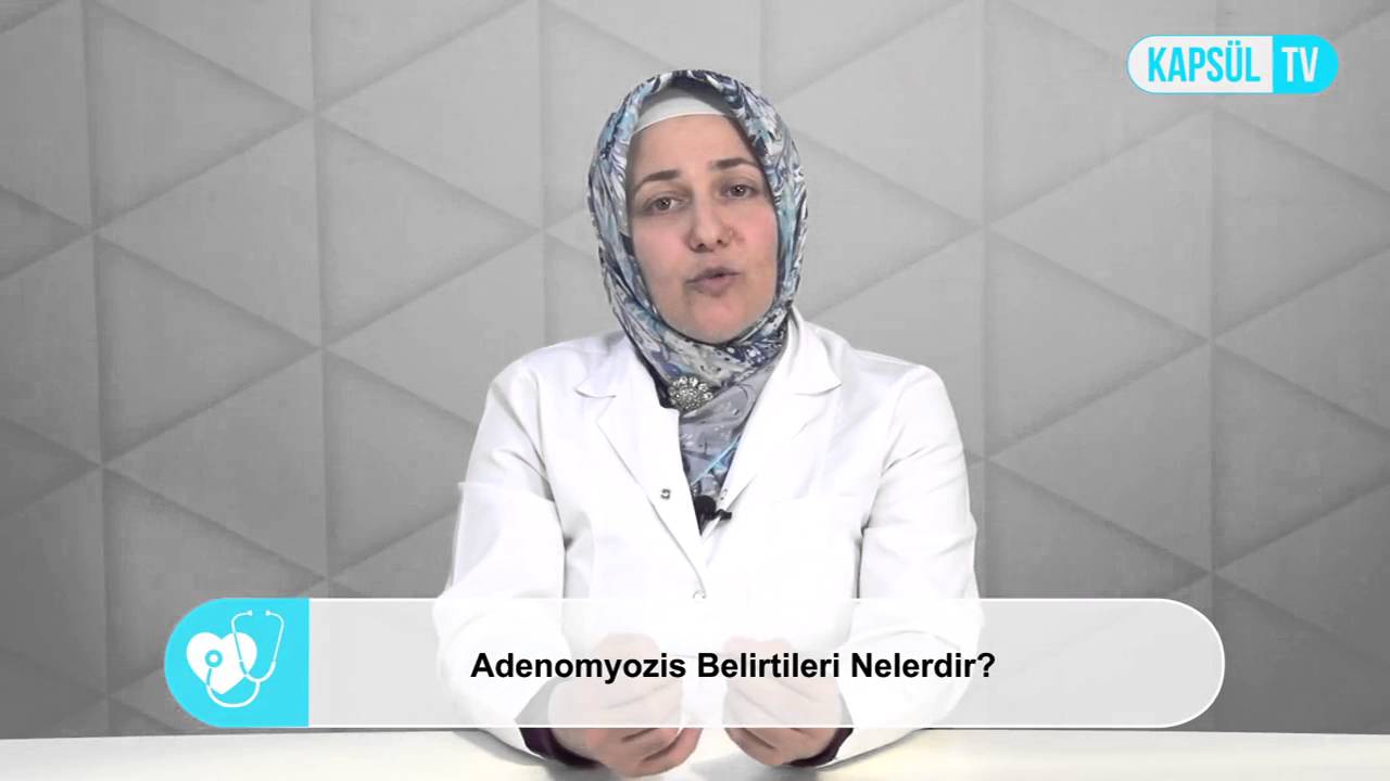 Adenomyozis Belirtileri Nelerdir?