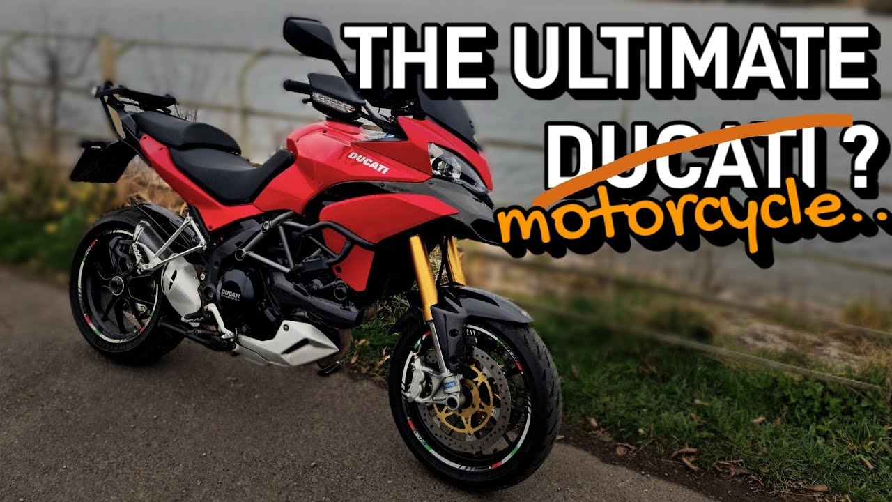 DUCATI MULTISTRADA, the best Ducati?